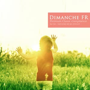 Clear Classical Music for Peace of Mind - Dimanche FR