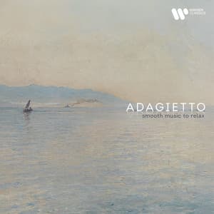 "Adagietto" - Smooth Music to Relax - Wolfgang Amadeus Mozart