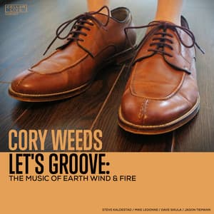 Let's Groove: The Music of Earth Wind & Fire - Cory Weeds
