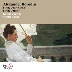 Alexander Borodin: String Quartet No. 1 & String Quintet - Alexander Borodin