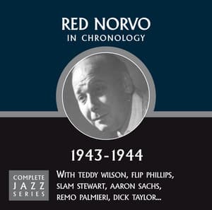 Complete Jazz Series 1943 - 1944 - Red Norvo