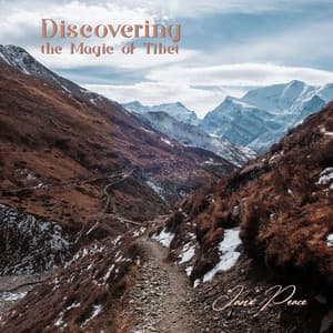 Discovering the Magic of Tibet - Jane Peace