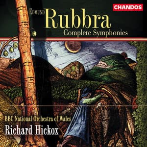 Rubbra: Complete Symphonies - Edmund Rubbra