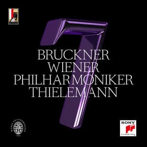 Bruckner: Symphony No. 7 in E Major, WAB 107 - Anton Bruckner