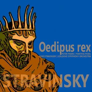Stravinsky: Oedipus Rex - Sir Peter Pears