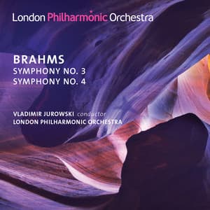Brahms: Symphonies Nos. 3 & 4 - Johannes Brahms