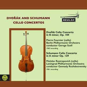 Dvořák and Schumann Cello Concertos - Pierre Fournier