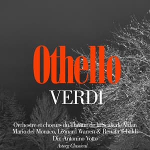 Verdi : Othello - Mario del Monaco