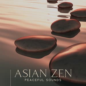 Asian Zen: Peaceful Sounds - Green Nature SPA