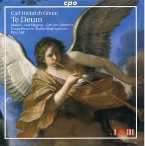 Graun: Te Deum & 3 Motets in Vierstimmige Motetten und Arien - Carl Heinrich Graun