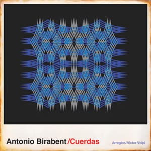 Cuerdas - Antonio Birabent