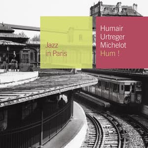 HUM ! - Daniel Humair