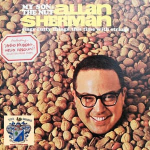 My Son the Nut - Allan Sherman