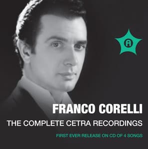 THE COMPLETE CETRA RECORDINGS - Franco Corelli