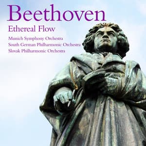 Beethoven: Ethereal Flow - Ludwig van Beethoven