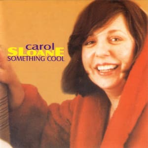 Something Cool - Carol Sloane