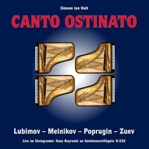 Ten Holt: Canto Ostinato - N/A