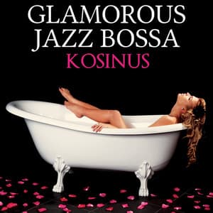Glamorous Jazz Bossa - Nicolas Folmer