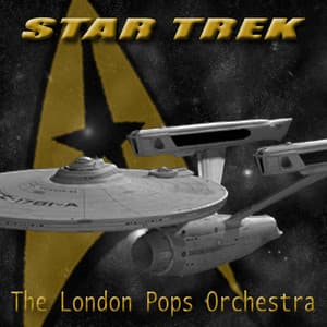 Star Trek - London Pops Orchestra