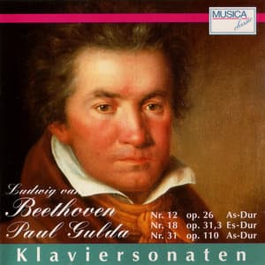 Klaviersonaten Nr.12, 18 & 31 - Ludwig van Beethoven