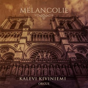Mélancolie - Kalevi Kiviniemi