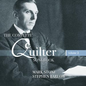The Complete Quilter Songbook, Vol. 2 - Roger Quilter