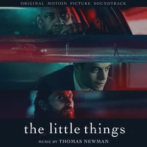 The Little Things - Thomas Newman
