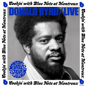 Live: Cookin' with Blue Note at Montreux - Donald Byrd