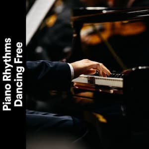 Piano Rhythms Dancing Free - Study Music and Piano Music