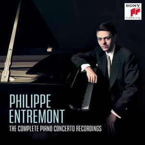 Philippe Entremont: Mozart, Saint-Saëns, Tchaikovsky, Highlights from The Complete Piano Concerto Recordings - Philippe Entremont