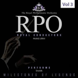 Milestones of Legends Royal Conductors, Vol. 3 - Antonín Dvořák