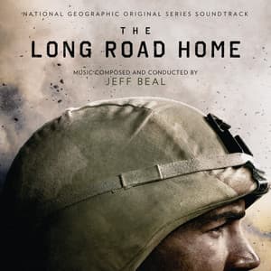 The Long Road Home - Jeff Beal