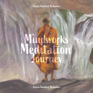 Mindworks Meditation Journey - Tibetan Buddhist Meditation: Crystal Bowls for Meditation and Mindfulness, Circular Breathing, Sustain the Visualization - Hypnotic New Age Artist