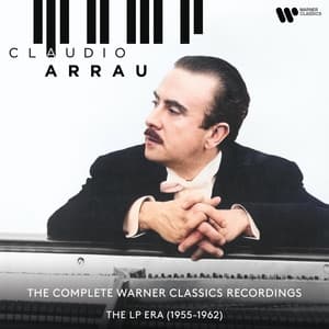 The Complete Warner Classics Recordings: The LP Era - Claudio Arrau