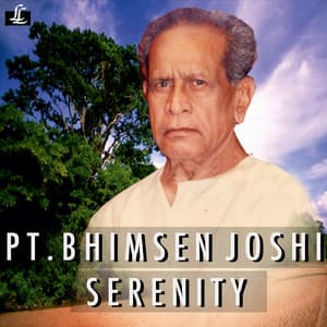 Serenity - Bhimsen Joshi