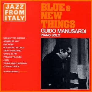 Jazz from Italy - Blue & new things - Guido Manusardi