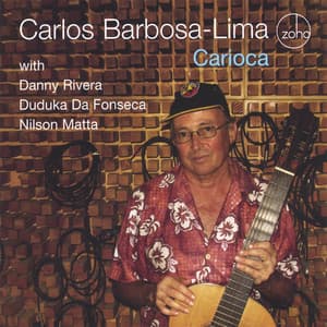 Carioca - Carlos Barbosa-Lima