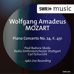 Mozart: Piano Concerto No. 24, K. 491 - Wolfgang Amadeus Mozart