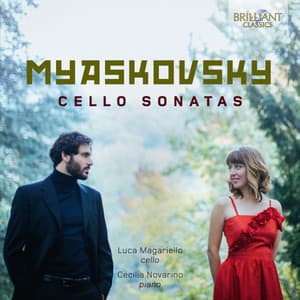 Myaskovsky: Cello Sonatas - Nikolai Myaskovsky