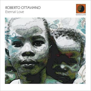 Eternal Love - Roberto Ottaviano