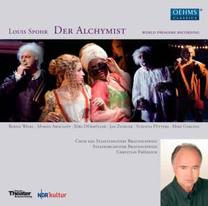Spohr: Der Alchymist - Louis Spohr