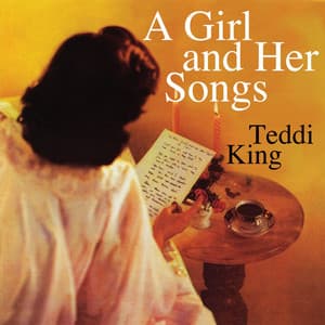 A Girl and Her Songs - Teddi King