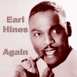 Again - Earl Hines