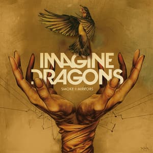 Smoke + Mirrors - Imagine Dragons