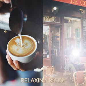 Collection Of Cafe Classical Music To Listen To With A Cup Of Tea 1 - Relaxing Mode