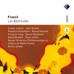 Franck : Les Béatitudes - César Franck
