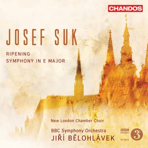 Suk: The Ripening & Symphony No. 1 - Josef Suk