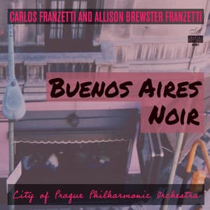 Buenos Aires Noir - Carlos Franzetti