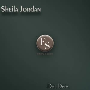 Dat Dere - Sheila Jordan