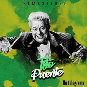 Un telegrama - Tito Puente